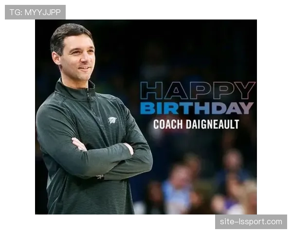 专访雷霆主帅：我们如何培养吉迪成为联盟顶级的策应型前锋